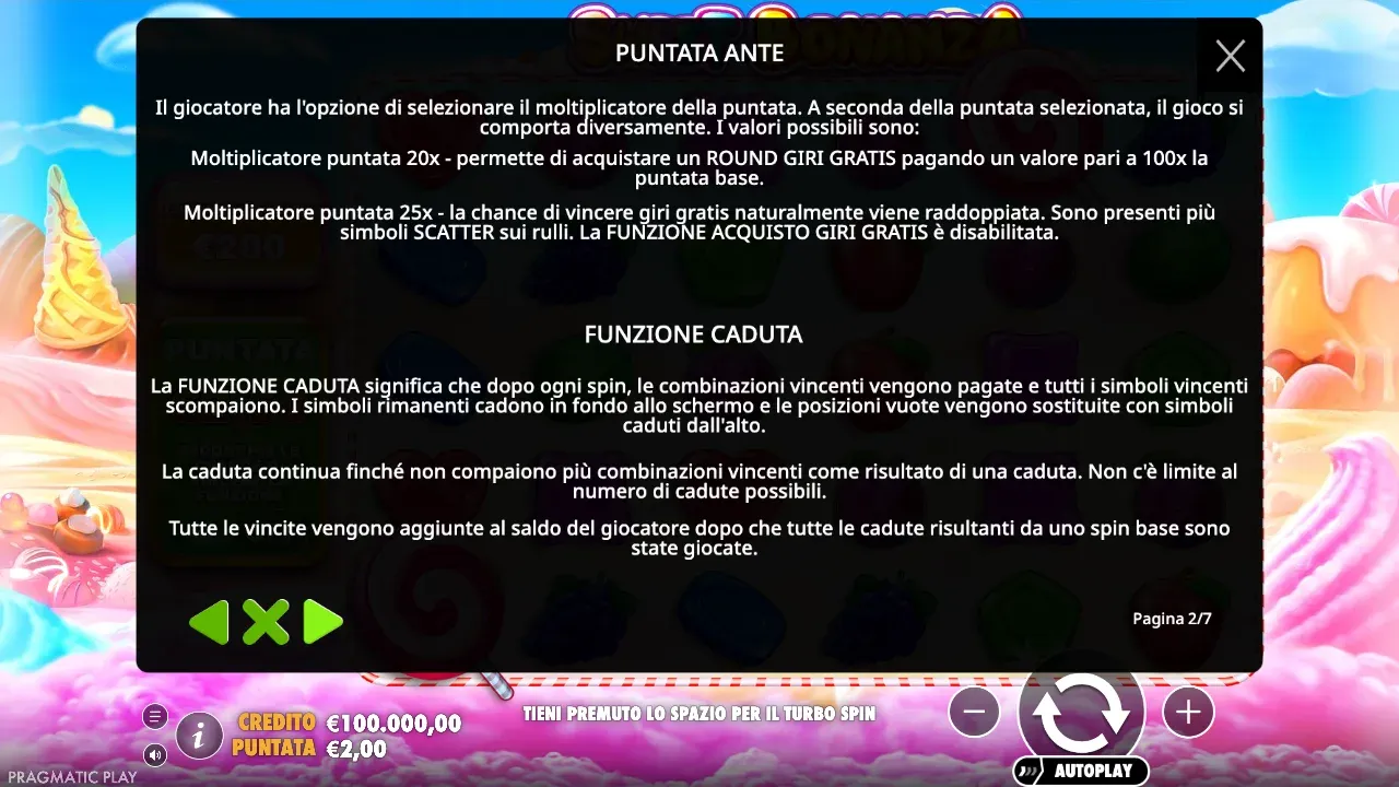 Regole di Sweet Bonanza: Puntata Ante con moltiplicatore 20x o 25x e funzione caduta